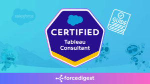 Salesforce Certified Tableau Consultant Exam Study Guide