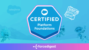 Salesforce Certified Platform Foundations